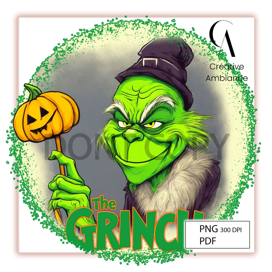 Grinch PNG-PDF, Grinch Shirt Digital Design, Grinch Sweatshirts, the ...