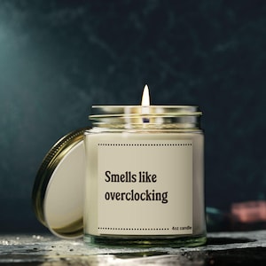 Personalized gamer Gift, Smells like overclocking, computer fan gift, Funny Gamer Gift, Video Game Room Decor, Gift For gamer, funny candle