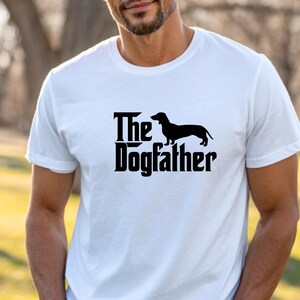 The Dogfather Shirt, Funny Dachshund Dad Tshirt, Dachshund Tee, Men's Weiner Dog T-Shirt, Sausage Dog T Shirt, Deckel Shirt, Weiner Dog Gift White