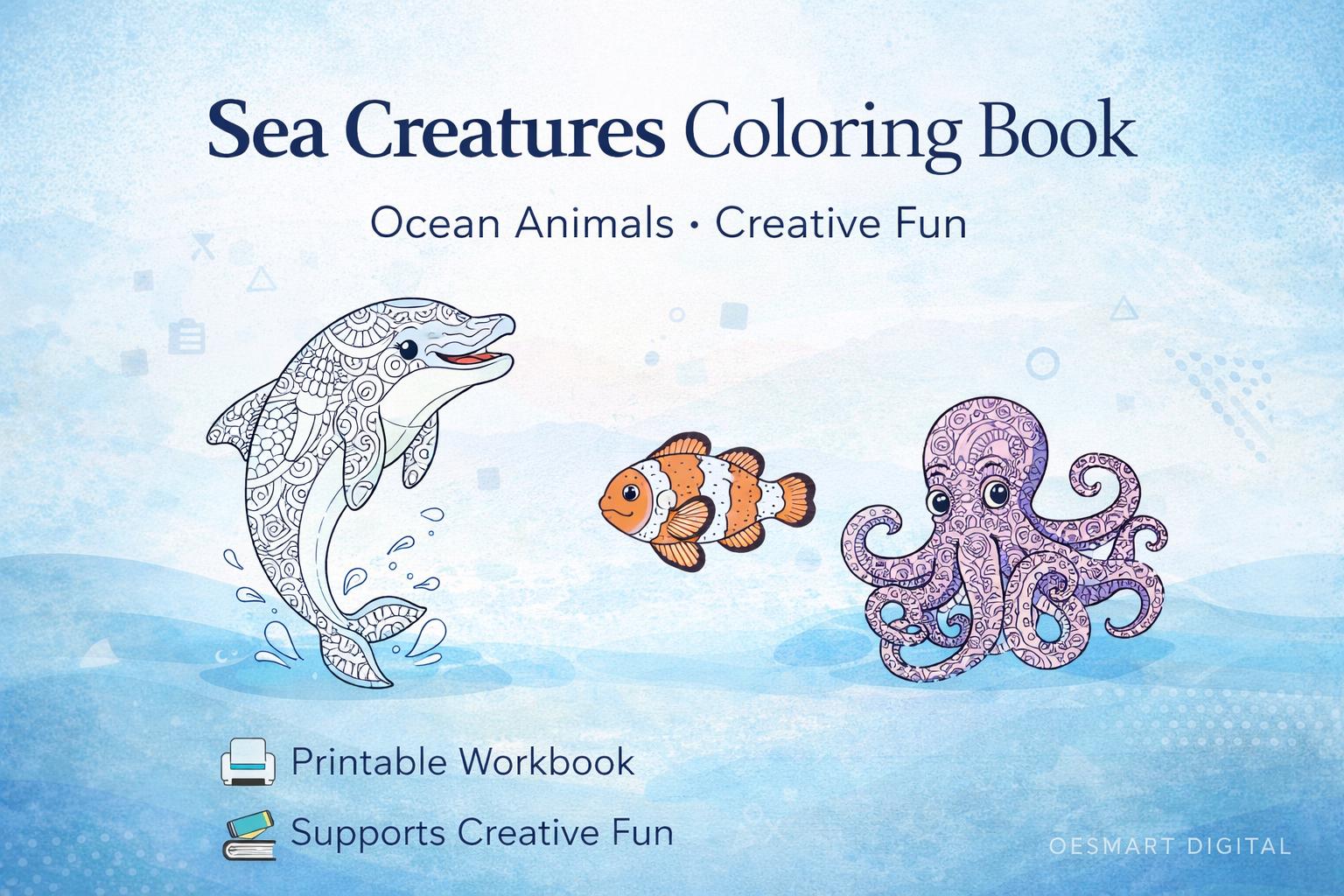 Ocean Animals Coloring Book for Kids – Sea Creatures Printable Activity ...