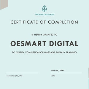 May include: A certificate of completion for massage therapy training, issued to OESMART DIGITAL by TAILWIND MASSAGE. The certificate is dated June 04, 20XX.
