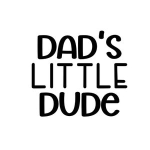 Il piccolo amico di papà in formato SVG PNG eps jpg File per macchine da taglio/tutina in formato SVG PNG/Baby Boy Onsie in formato SVG/Baby Boy SVG PNG/Daddys Boy in formato SVG PNG