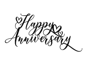 Happy Anniversary svg, Anniversary Cake Top svg, Happy Anniversary Cake Top Cut File, Anniversary svg, Digital Download, Laser Cut File