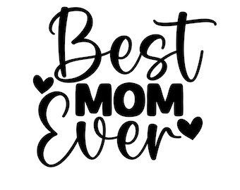 Best mom ever svg, mothers day gift svg, mom coffee mug svg, mom gift svg, world's best mom svg, hand lettered svg, mother's day card svg