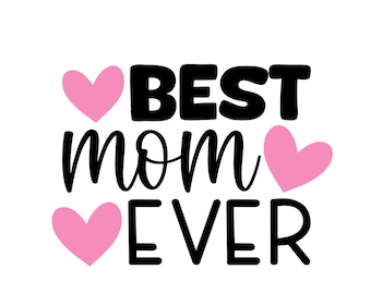 Melhor Mãe de Sempre Coração SVG, Mãe SVG, Melhor Mãe SVG, Amor Mãe Svg, Corações Svg, Mãe Amor Svg, Dia das Mães Svg, Mãe Coração Svg, Camisa da Mãe Svg