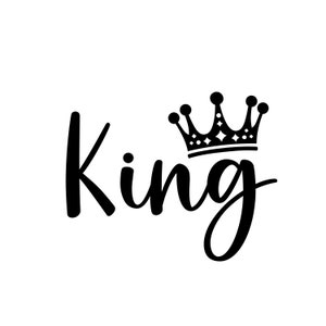 King SVG with Crown, King Cut File, King SVG Cricut, Crown SVG Cricut, King Svg for Men, King Cut File, Black King Svg Cricut