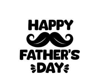 Happy Father's Day SVG, Father's Day cut file, PNG