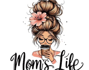 Afro messy bun Mom Life png sublimation design download, Momlife png, Messy bun png, Messy bun momlife png, sublimate designs download