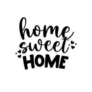Home Sweet Home met hart SVG | Home Woorden PNG | Handgeschreven cursieve tekst | Bestand voor Cricut, silhouet, Glowforge | Digitaal DOWNLOADEN