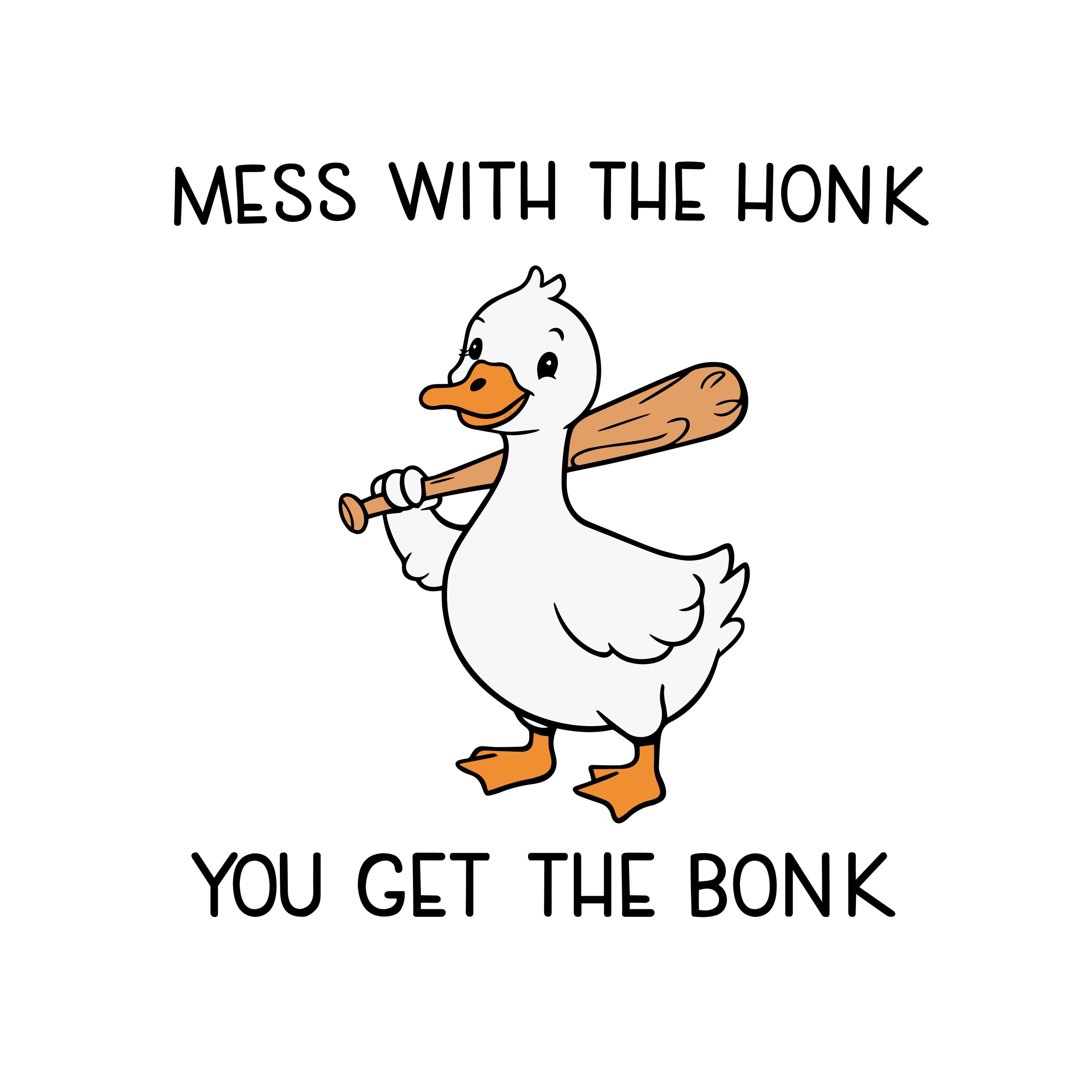 T-shirt Humour Oie « Mess With The Honk You Get The Bonk » – Homme, Neuf