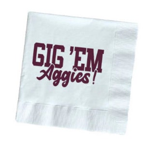 May include: White paper napkin with the text "GIG 'EM Aggies!" printed in maroon.