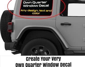 Fits Jeep Wrangler & Ford Bronco. Custom Rear Quarter Window Decals. Laminated for extra durability. Made in USA.