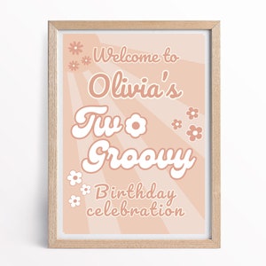 Two Groovy Birthday Party Poster, Two Groovy Welcome Sign, Printable Two Groovy Birthday Decorations, Girls second birthday retro decor