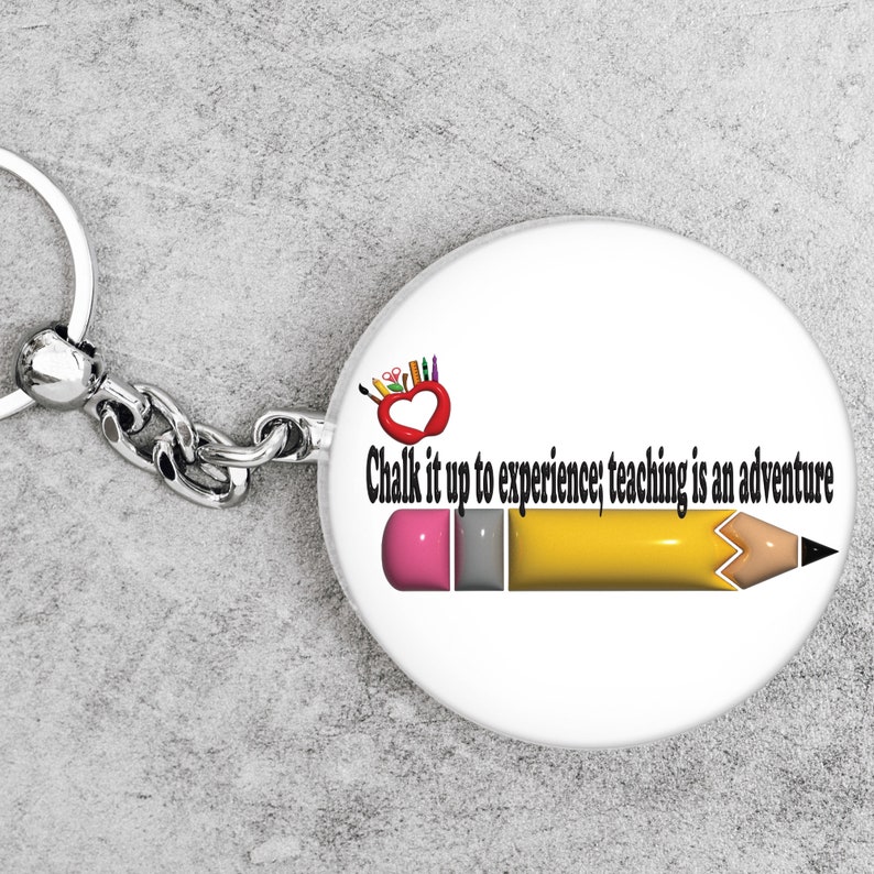 Chalk It up to Experience Teaching is an Adventure PNG Digital Download for Personal