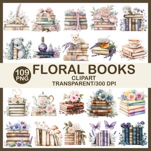 May include: Watercolor clipart featuring stacks of books adorned with floral arrangements, butterflies, and a koala. The text "109 Floral Books Clipart Transparent/300 DPI" is displayed. The image showcases a variety of book designs with pastel colors.