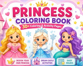 May include: A Princess Coloring Book with 30+ Coloring & Activity Pages featuring illustrations of three characters, a castle, and stars. The cover includes the text Princess Coloring Book, Design Your Own Princess, Dream Castle Activities, and Easy Mazes.