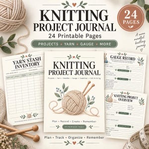 Könnte beinhalten: Ein Strickprojekt-Journal mit 24 druckbaren Seiten. Das Cover zeigt ein beiges Wollknäuel mit zwei Holzstricknadeln und botanischen Illustrationen. Enthalten sind Seiten für Garninventar, Maschenproben und Projektübersichten mit Text.
