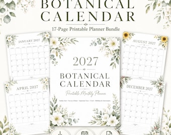 May include: A 2027 botanical calendar printable planner bundle featuring a central cover page and four monthly calendar sheets for January, April, August, and December. The design includes white floral illustrations and green foliage accents.