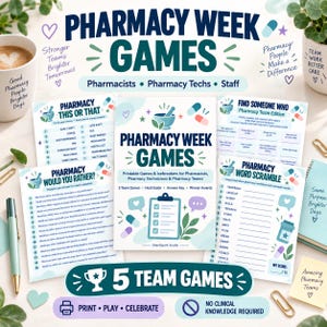 May include: A collection of printable Pharmacy Week games including This or That, Would You Rather, Find Someone Who, and Word Scramble. The documents feature dark blue text, light blue accents, and illustrations of mortar and pestle, pills, and clipboards.