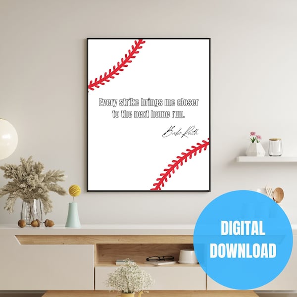 Baseball Decor - Inspirational Quotes - Babe Ruth - Printable Sports Wall Art Poster Sign Decor - 2023 World Series