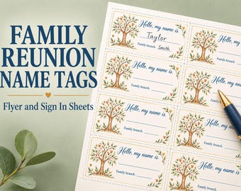 May include: A sheet of rectangular name tags featuring a watercolor tree illustration with orange hearts. Each tag includes the text Hello, my name is, a blank line for a name, and a line for Family branch. A blue and gold pen rests on the sheet.