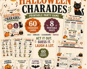 May include: A Halloween Charades printable party game set featuring 60 cards, 8 pages, and a scorecard. The design includes illustrations of ghosts, a black cat, pumpkins, and bats with text reading Halloween Charades, Act It Out, Guess It, Laugh A Lot.