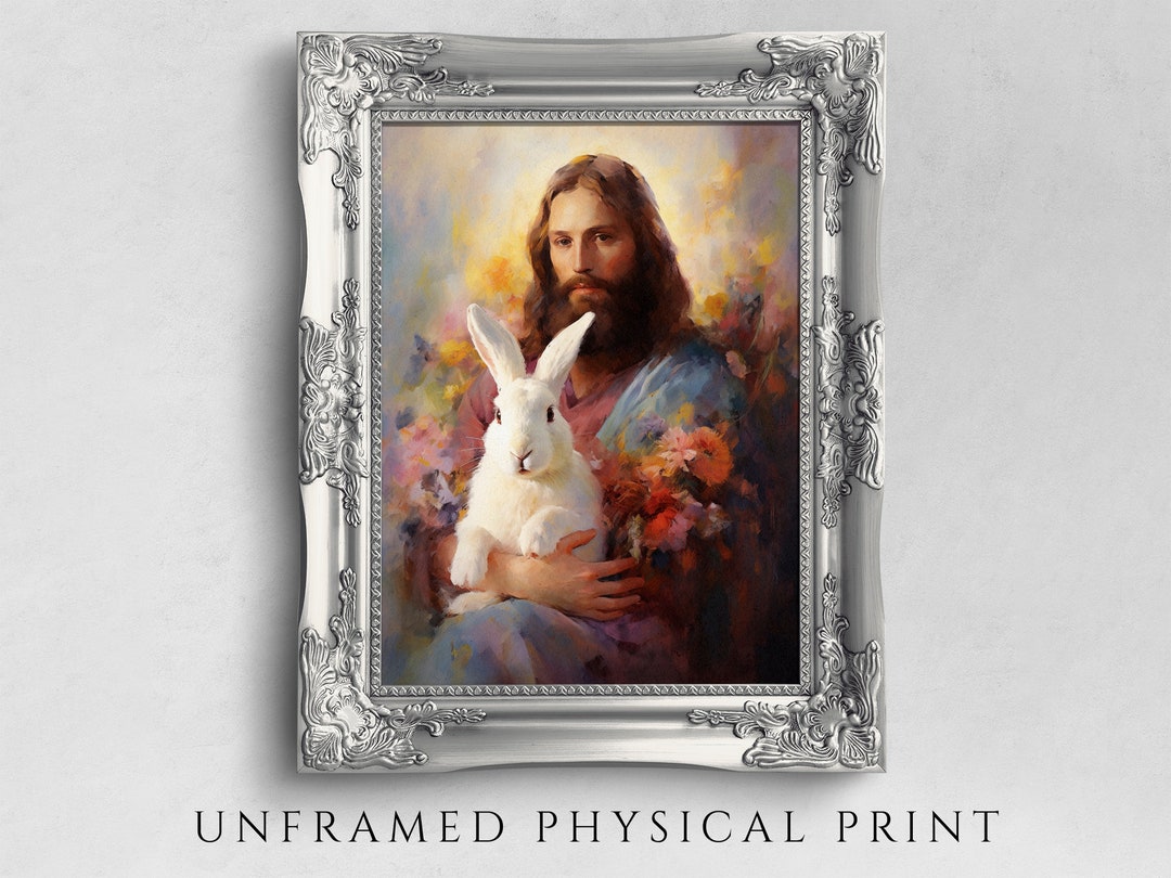 Jesus Christ Holding Rabbit Art Print on Paper: Christian Easter Home ...