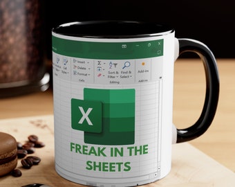 Freak In The Sheets Mug Funny Spreadsheet Coffee Mug Perfect Gift For Accountants Data Analyst CPAs Coworker Retirement Gift I Know My Sheet