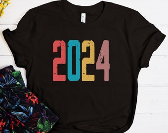 Camisa 2024, Camiseta de Año Nuevo, Camisa de Fiesta de Año Nuevo