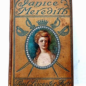 Livre ancien 1899 Janice Meredith A Story Of American Revolution par Paul Leicester Ford