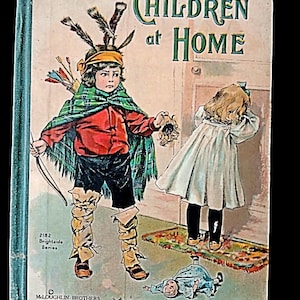 Antikes illustriertes Kinder-Bilderbuch McLoughlin Brothers Kinder zu Hause Brightside-Serie Nr. 2182
