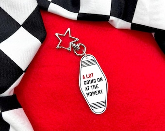 A Lot Going On At The Moment Keyring