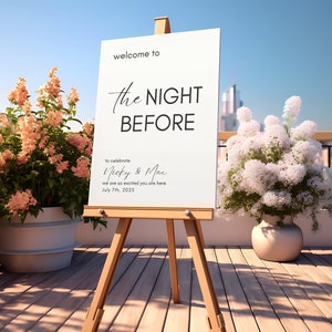 The Night Before Wedding Sign, Rehearsal Dinner Sign, One Day Away Sign, Wedding Signage, Wedding Welcome Sign, Rehearsal Reception Sign