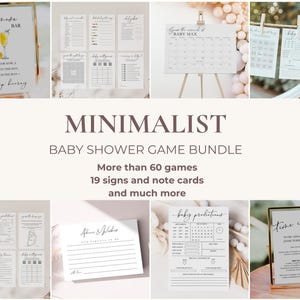 May include: A collection of printable baby shower games and signs in a minimalist style. The games include "Baby Predictions", "Time Capsule", and "Advice & Wishes".