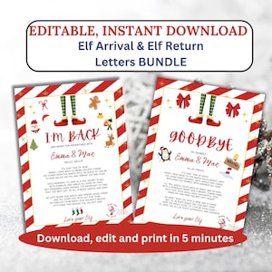 May include: Editable printable letters for an elf arrival and elf return. The letters feature a red and white striped background with a cartoon elf's legs and the text "I'm Back" and "Goodbye".