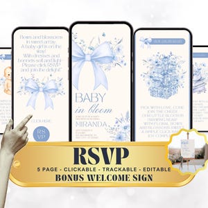May include: A digital baby shower invitation design shown on several smartphones. The design includes blue bows, floral elements, and the text "Baby in Bloom." A gold banner at the bottom reads "RSVP" and highlights features such as "Clickable" and "Editable."