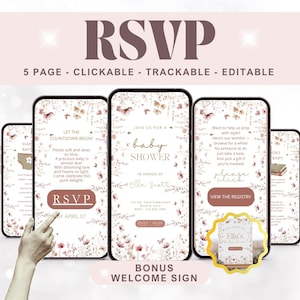 May include: Digital baby shower invitation displayed on smartphones. The design features floral elements and the text "RSVP", "Baby Shower", and "Welcome Sign". The invitation is 5 pages, clickable, trackable, and editable.