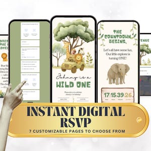 May include: Digital RSVP invitation templates displayed on smartphones. The design features a safari theme with illustrations of animals, trees, and the text "Johnny is a Wild One". The gold banner reads "Instant Digital RSVP".