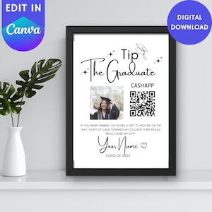 Panneau Tip The Graduate, panneau de remise des diplômes avec code QR modifiable, panneau de paiement Paypal Venmo Cashapp, modèle imprimable College Fund Canva