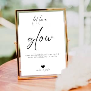 Light Up The Dance Floor Sign, Glow Stick Wedding Sign, Let Love Glow Sign, Light Stick Sign for Wedding,  Canva Editable Template,