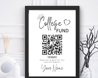 College Fund QR Code Sign Template, Graduation Party, Venmo (Digital Download)