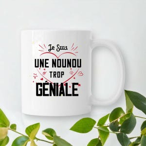 Gift Mug for Women - A Nanny Who&#39;s Too Great - Childcare Assistant
