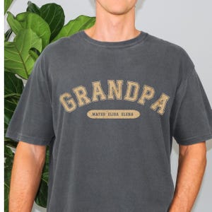 Custom names Grandpa Comfort Colors Shirt Custom Grandpa tee Grandpa Est Shirt Grandpa Pregnancy Announcement Grandpa Birthday Gift Granddad