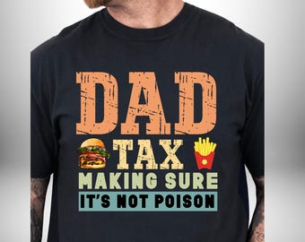 Camiseta "Dad Tax Comfort Colors", Camiseta con chiste divertido para papás