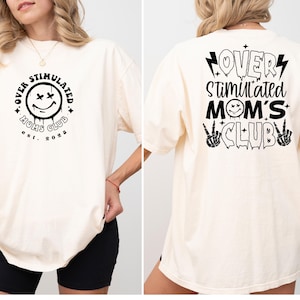 Camiseta &quot;Colores cómodos&quot; del Club de Madres Sobreestimuladas, Camiseta divertida para mamás
