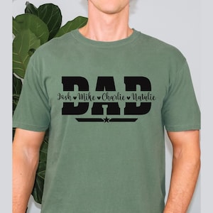 Custom Dad Shirt, Dad Shirt With Kids Names, Father&#39;s Day Gift, Personalized Dad Shirt, New Dad Shirt, New Dad Gift, Custom Kids Names Shirt