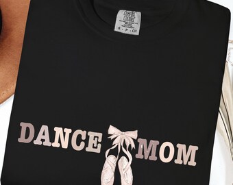 Comfort Colors Dance Mom Shirt, Ballet Shoe Tee, Coquette Gift