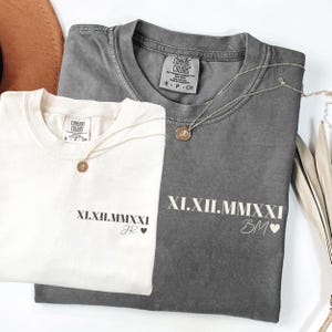 Personalized Roman Numeral Tshirt, Comfort Colors Custom Roman Date Neckline Shirt, Anniversary Year Outfit, Couple Tee, Valentines Day Gift