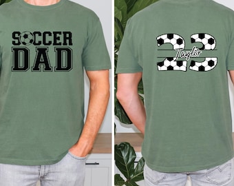 Custom Soccer Dad T-Shirt, Personalized Sports Lover Gift
