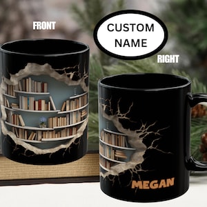 May include: Black coffee mug with a cracked design revealing a bookshelf filled with books. The mug has the text "CUSTOM NAME" and "MEGAN" printed on it.